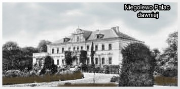 Niegolewo - pałac (dawniej)
