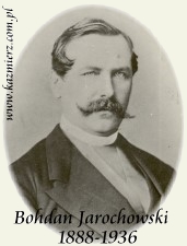 Bogdan (Bohdan) Jarochowski 1888-1936 Bogdan (Bohdan) Jarochowski 1888-1936